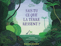Sais-tu ce que la Terre ressent?